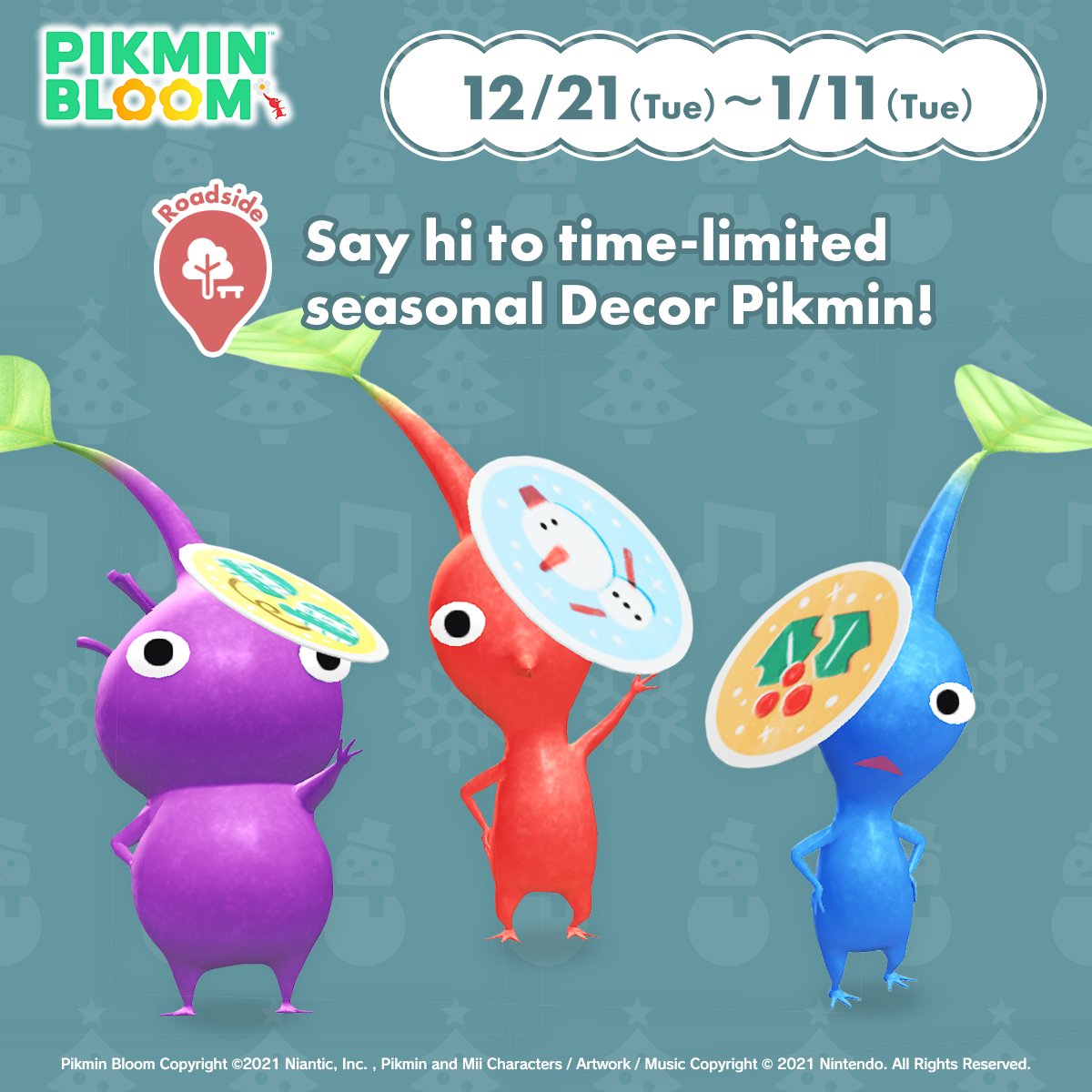 🎄 Happy Holidays 🎄

Starting tomorrow, December 21st at 10:00 and until January 11th (23:59), seedlings marked with a Roadside icon come with a new limited edition of 7 different seasonal stickers! 

Check out your in-app Newsfeed for details!

#PikminBloom #Pikmin