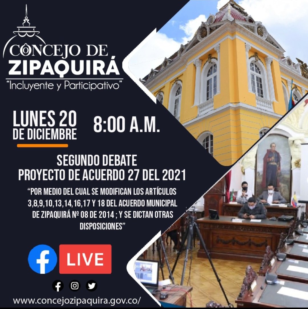 #TransmisiónEnVivo📡 

El #ConcejoDeZipaquirá debate el Proyecto de Acuerdo 27 del 2021. 

Usted puede participar en el Facebook Live🔴 para conocer el concepto y articulado ⬇️⬇️⬇️