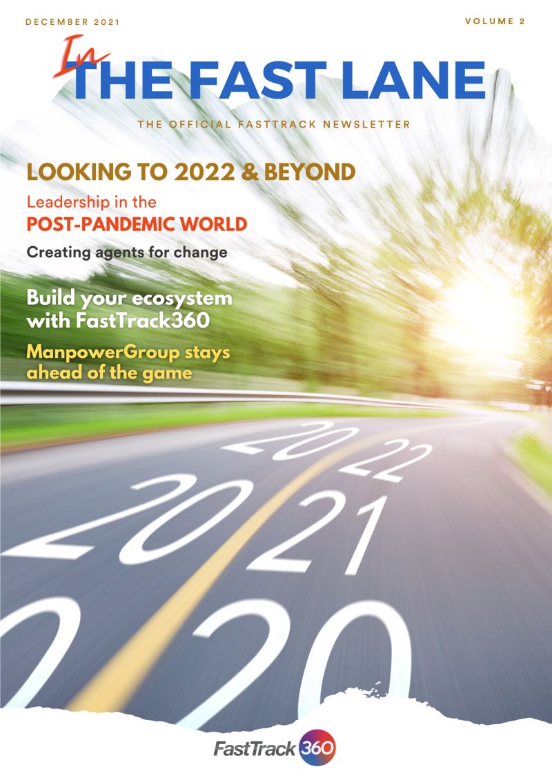 The latest edition of FastTrack's In the Fast Lane newsletter has arrived! We take a look at leadership, technology, and the world of work as we prepare to return to a new kind of normal in 2022. bit.ly/3mj41R2