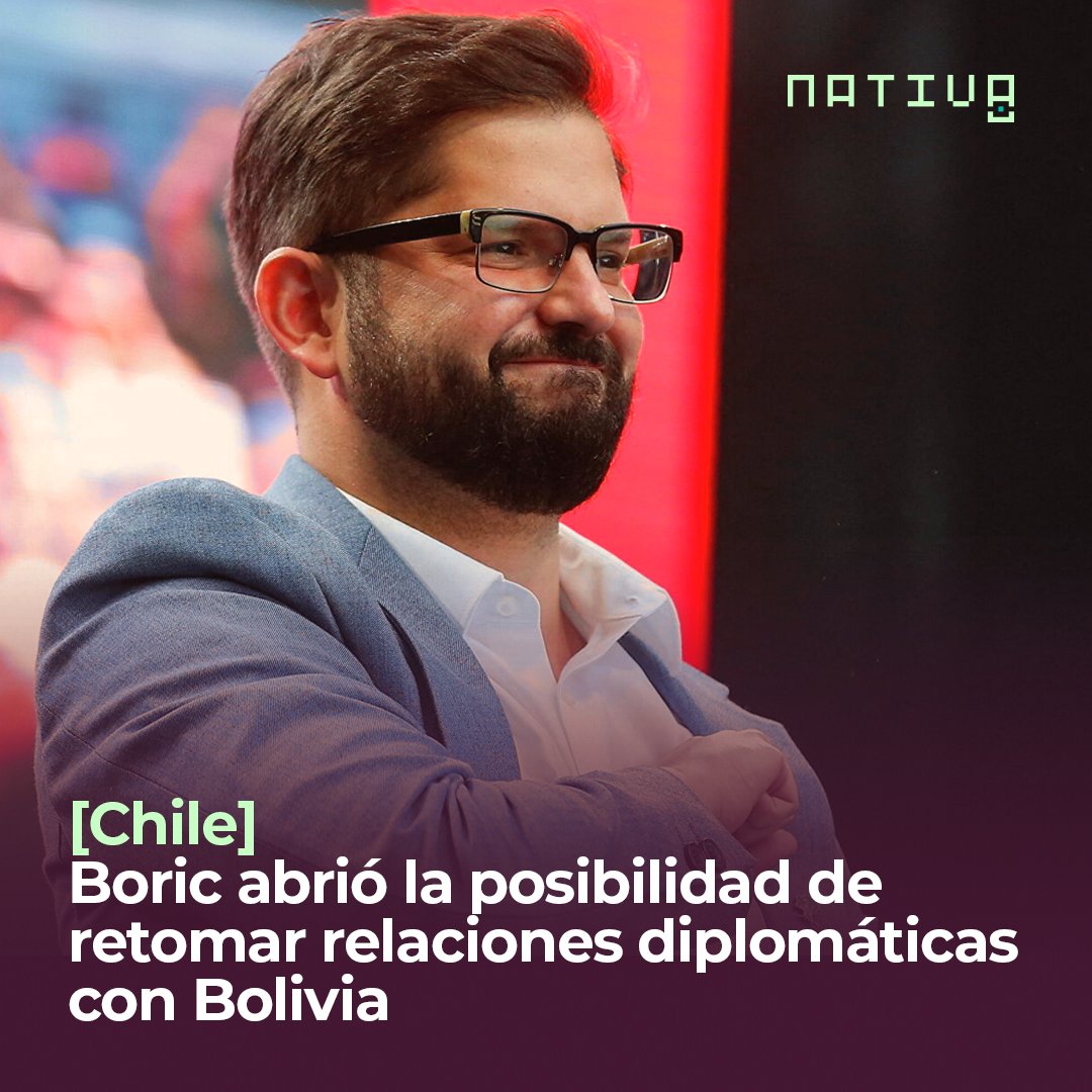 NativaBolivia's tweet photo. #Chile 🇨🇱

El recién electo presidente de Chile, #GabrielBoric, durante su campaña  se refirió a la posibilidad de retomar las relaciones diplomáticas con #Bolivia, rotas desde 1978.

Lee la nota completa en
🔗 https://t.co/VDwfbBxQAu https://t.co/7YKoRpMJ6r