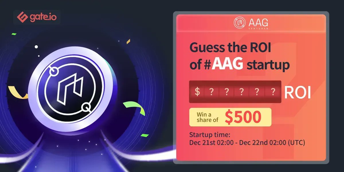 Gate's tweet photo. 🤔 https://t.co/8kWqgEeplL Guess the #ROI: $AAG 🤔 @aag_ventures

50 lucky users will receive $10 each 🧧
💽Follow @gate_io
💽Like &amp; RT
💽Join: https://t.co/sQAAOGv1N7
 
#Gateio #Giveaway #Startup https://t.co/7OZRFifveb