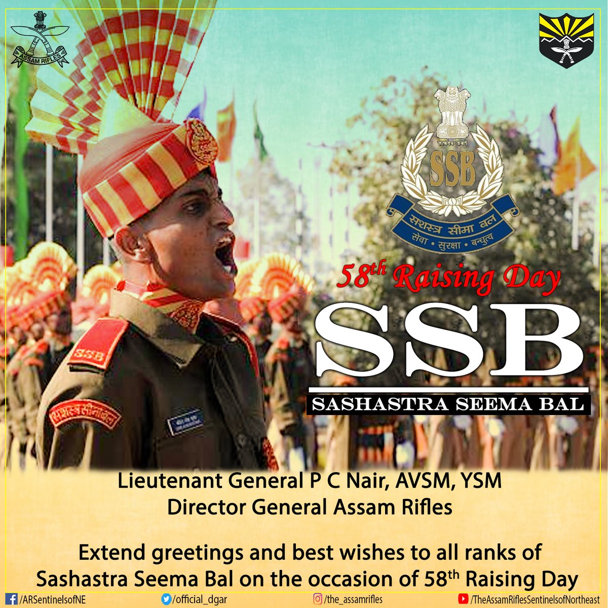 official_dgar's tweet photo. Lt Gen P C Nair, AVSM, YSM, Director General Assam Rifles 
Extend Greetings and Best Wishes to all ranks of Sashastra Seema Bal on the occasion of their Raising Day. @DGSSB https://t.co/LJTQjIPTHT