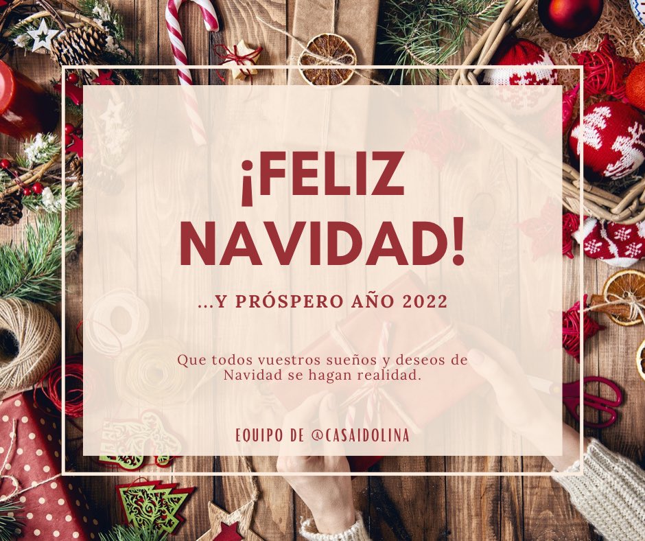 Casa_Idolina's tweet photo. Ya empieza la cuenta atrás para la "tan esperada Navidad de 2021", y desde el equipo de @casaidolina os deseamos unas navidades rodeados de familiares y amigos, en la que recarguéis la mochila de bonitos recuerdos y miles de abrazos.

🎄🌟¡FELIZ NAVIDAD Y PRÓSPERO 2022!🌟🎄 https://t.co/bEycQ3isme
