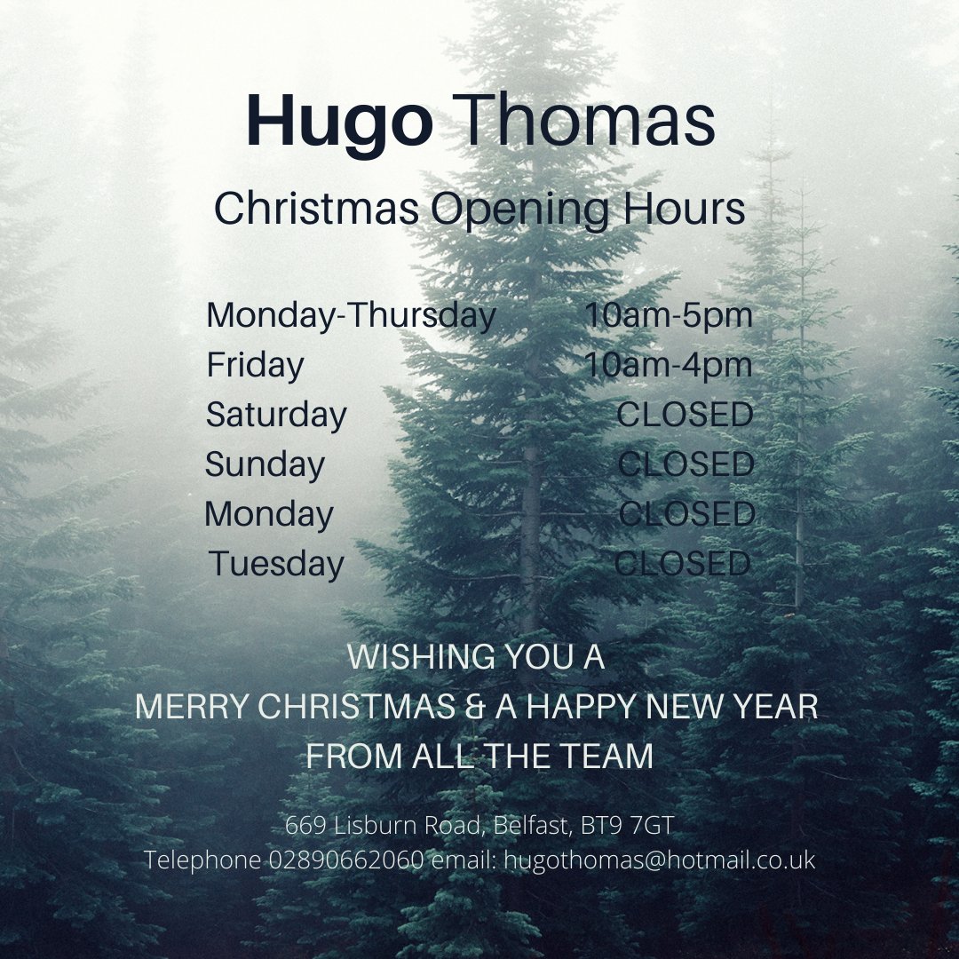 hugothomasni's tweet photo. Hugo Thomas Christmas opening hours 2021. #hugothomasbelfast #hugothomaschristmas #workfunoccasion https://t.co/DiSHkrgPfJ