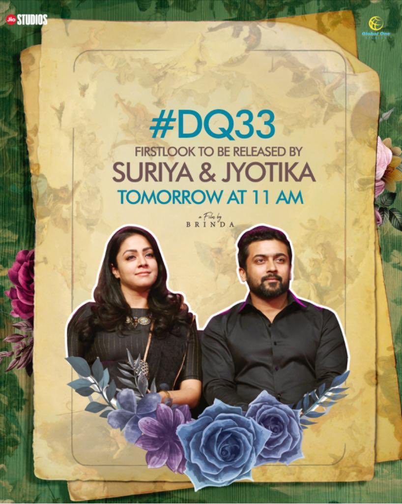 jiostudios's tweet photo. Most anticipated #DQ33 First Look to be released by beautiful couple @Suriya_offl &amp; #Jyotika tomorrow at 11 am. 

Stay tuned!

@dulQuer @MsKajalAggarwal @aditiraohydari  @justvoot @globalonestudio @sonymusicindia @SonyMusicSouth @BrindhaGopal1 @NetflixIndia @Viacom18Studios https://t.co/FXMk9c91Tr
