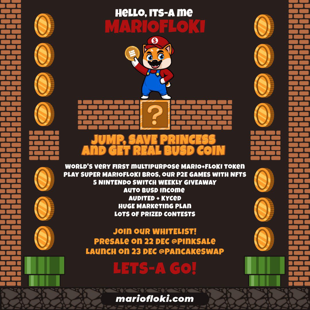 marioflokitoken's tweet photo. Hello!
Its-a Me, MARIOFLOKI!🍄

The one &amp; only mix between Mario+ Floki! Wahoo! ⛑⛑⛑

🕹P2E Game + NFTs
🔥Super BUSD Bonus
👶Children Charity
💃🏻Mama Mia Marketing
🎁Giveaways 
🏆Prized Contest

Presale 22 Dec at 15.00 UTC
@pinkecosystem 

Launch 23 Dec at 15.00 UTC
@PancakeSwap https://t.co/pG71dJXAg0