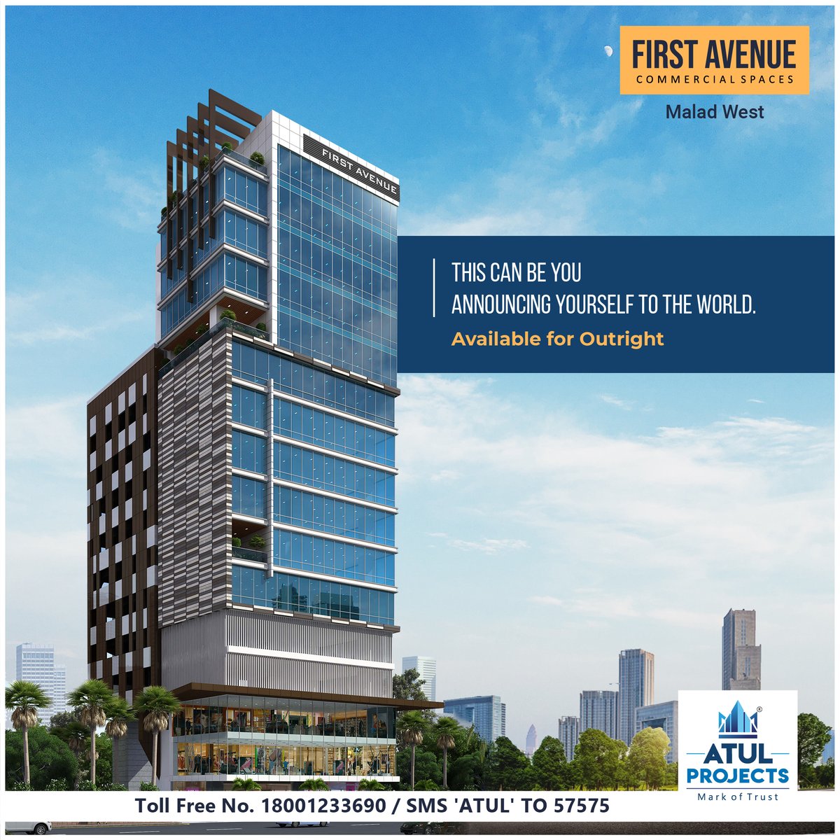 AtulProjects's tweet photo. Reach the highest moment where you aspire to be with well equipped office spaces at First Avenue
Commercial office spaces available for Pre Lease.
For more information, call us on 18001233690 or SMS ‘ATUL’ on 57575
#Atulprojects #Markoftrust #Malad https://t.co/TjXkbhNLea