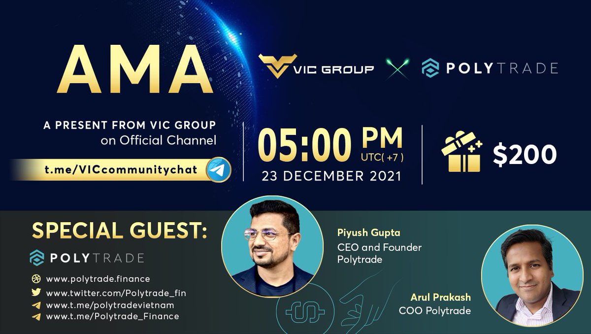 VIC_Vietnamese's tweet photo. 💥VIC Group will host an AMA with @Polytrade_fin and Guest Piyush Gupta, CEO and Founder and Arul Prakash, COO of Polytrade.
📅Time: 5:00 P.M. UTC+7 Dec 23rd, 2021.
🤑Reward: $200
👉https://t.co/jchtKSuKQE
🥳Join with us🚀🚀🚀
#Polytrade #VICGroup #KretosVentures https://t.co/AkGkiNVbRe