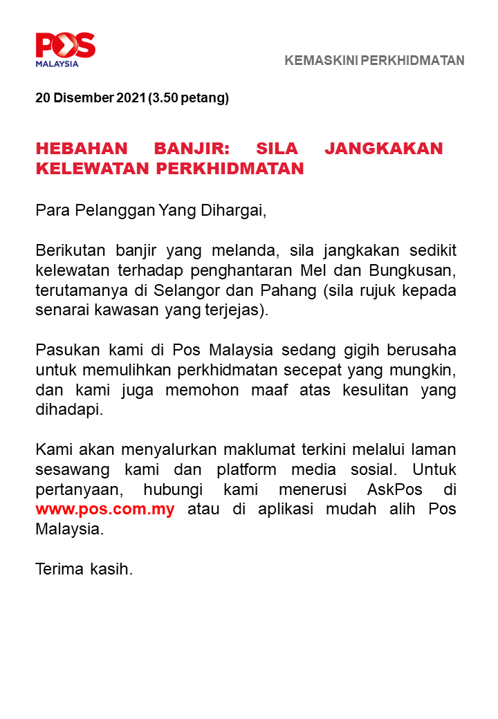 posmalaysia's tweet photo. [KEMASKINI PERKHIDMATAN]

HEBAHAN BANJIR: SILA JANGKAKAN KELEWATAN PERKHIDMATAN

Ketahui lanjut: https://t.co/27vdyt357g

#PosMalaysia #banjir https://t.co/QLiwyMUs8V