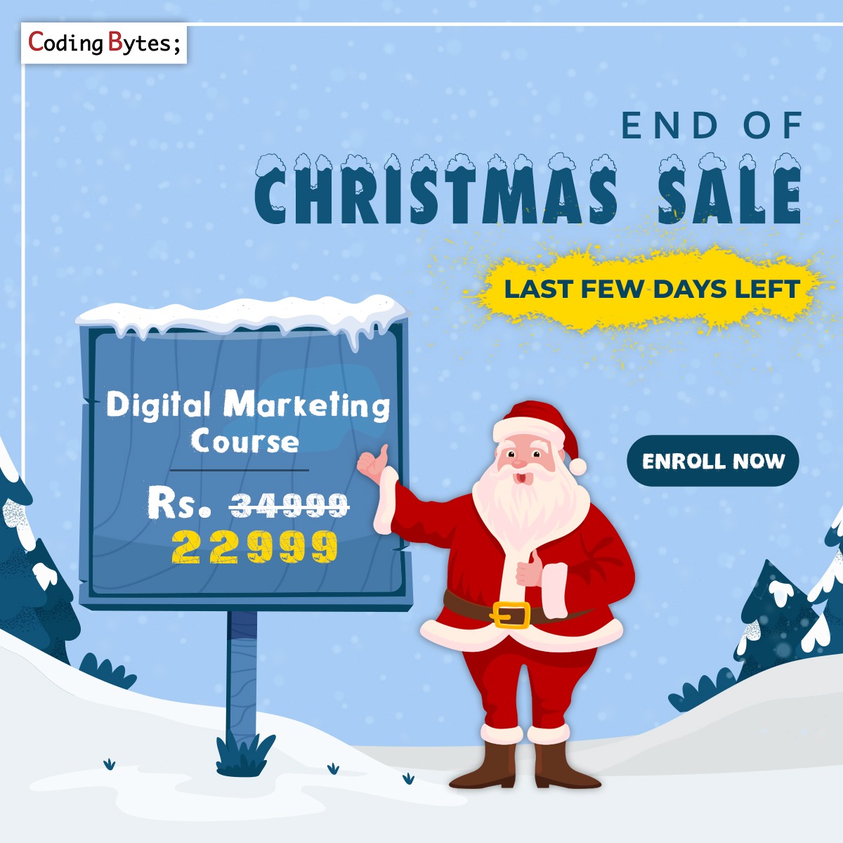 coding_bytes's tweet photo. End of Christmas 🎄🎄 Sale, Last Few Days Left
Digital Marketing Course Fees: Rs. 22999/-
☑ Grab OFFER Now!
☑ Call: +91 9899-355-335

#digitalmarketingcourse #digitalmarketingtraining #seotraining #smotraining #codingbytes https://t.co/4pwWPMzaDb