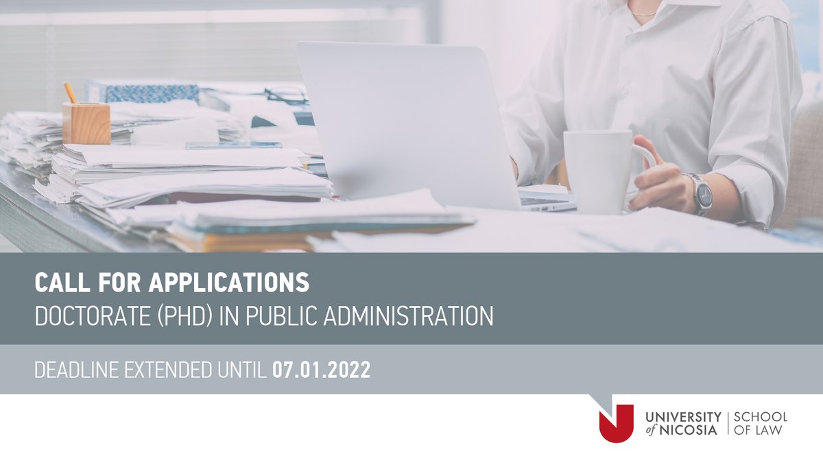 📢  𝐃𝐄𝐀𝐃𝐋𝐈𝐍𝐄 𝐄𝐗𝐓𝐄𝐍𝐃𝐄𝐃 𝐔𝐍𝐓𝐈𝐋 𝟎𝟕 𝐉𝐀𝐍𝐔𝐀𝐑𝐘 𝟐𝟎𝟐𝟐
Call for Applications to the Doctorate in Public Administration for the Spring 2022 semester.

More info: unic.ac.cy/call-for-appli…

#UniversityOfNicosia #UNIC #ThinkBig <a href="/unic_law/">UNIC School of Law</a>