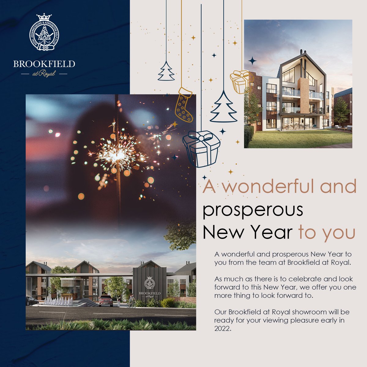 A wonderful and prosperous New Year to you from the team at Brookfield. As much as there is to celebrate and look forward to this New Year, we offer you one more thing to look forward to. Our Brookfield at Royal showroom will be ready for your viewing pleasure early in 2022.