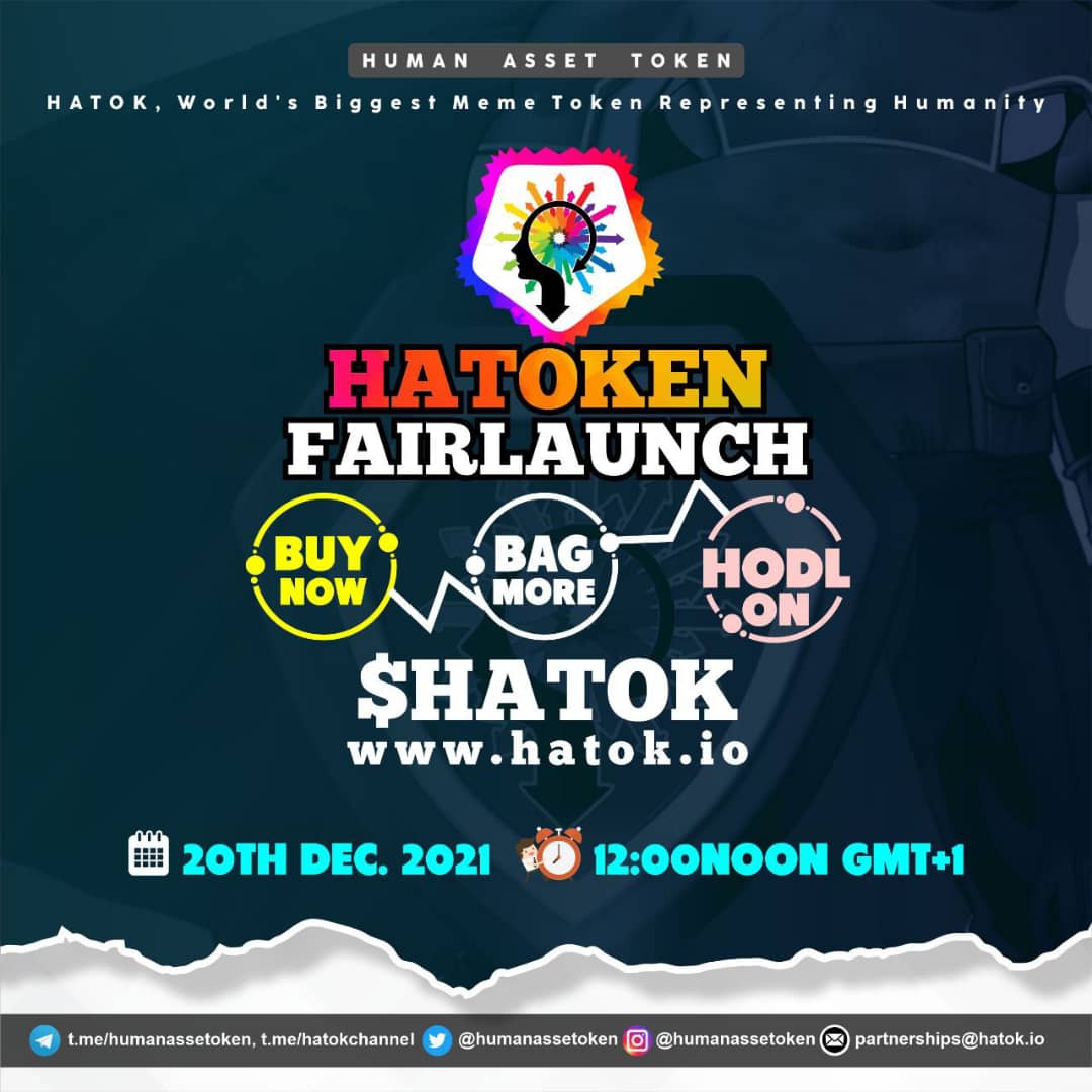 Doruwa321's tweet photo. Anticipate the world biggest meme token representing humanity
Fair Launch is Live
The $Hatok Armies are on move for global conquest.
#hatok #hatoken #hatok_armies #human_asset_token
#fair_launch # world's biggest meme token. https://t.co/x3q2BoYjwZ