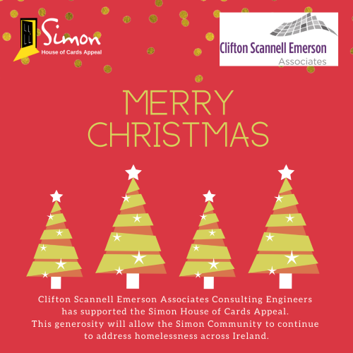 As an alternative to sending Christmas cards, CSEA make a donation to the <a href="/Dublin_Simon/">Dublin Simon</a> supporting their annual Simon House of Cards Appeal.
From everyone here at CSEA, we wish you all a peaceful and safe Christmas and a very Happy New Year.