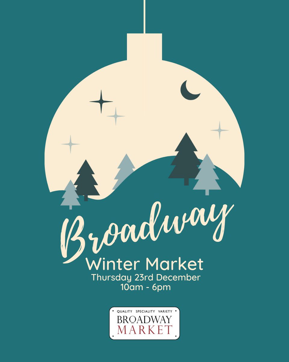 🎄 You've got one final chance to get any last-minute Christmas goods from Chatsworth Road Market and Broadway Market. Chats is open on Wednesday between 10am - 4pm and Broadway is open on Thursday between 10am - 6pm. See you there!