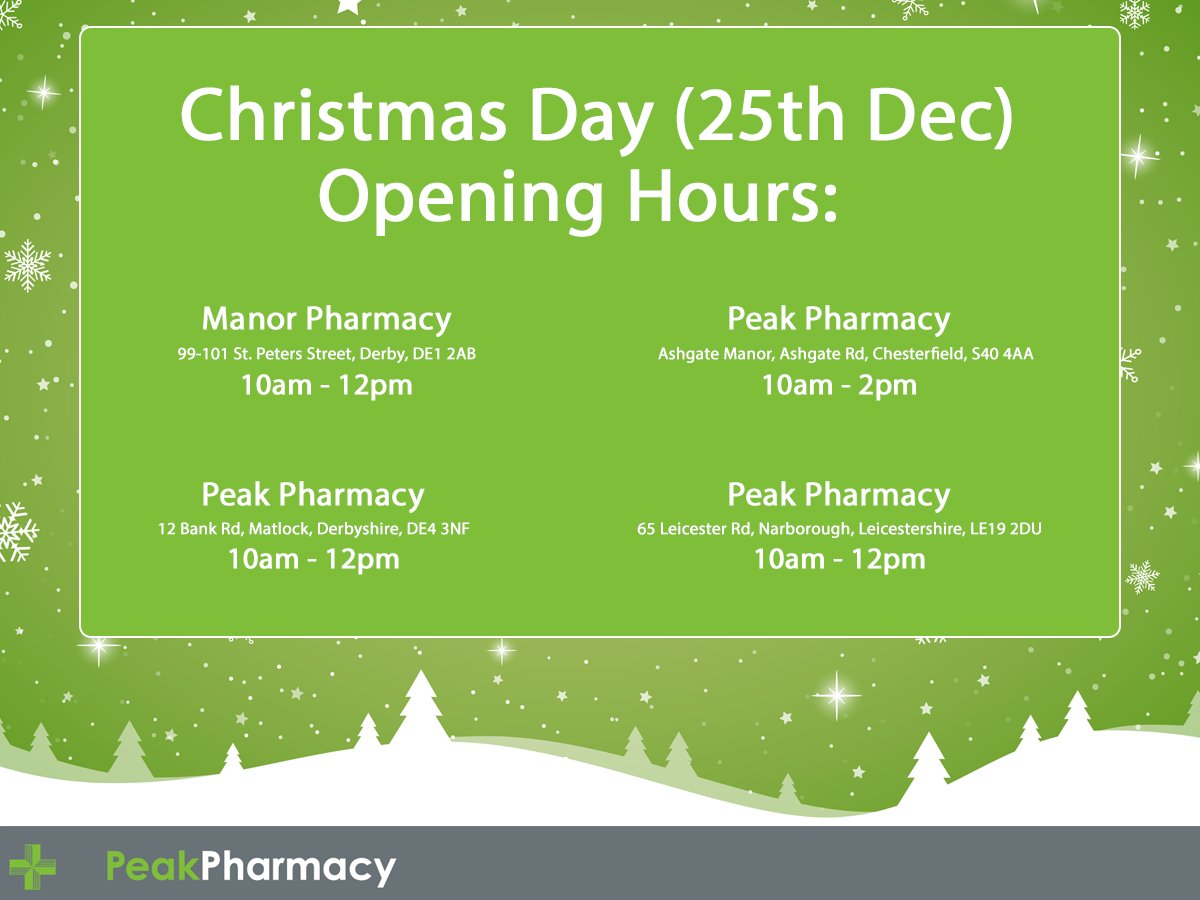 ⏰ Christmas Day Opening Hours ⏰

We will have four pharmacies open on #ChristmasDay, as shown below.

If you want to find out when your local Peak Pharmacy will be open over Christmas and New Year, we recommend contacting them directly: peakpharmacy.co.uk/find-pharmacy/