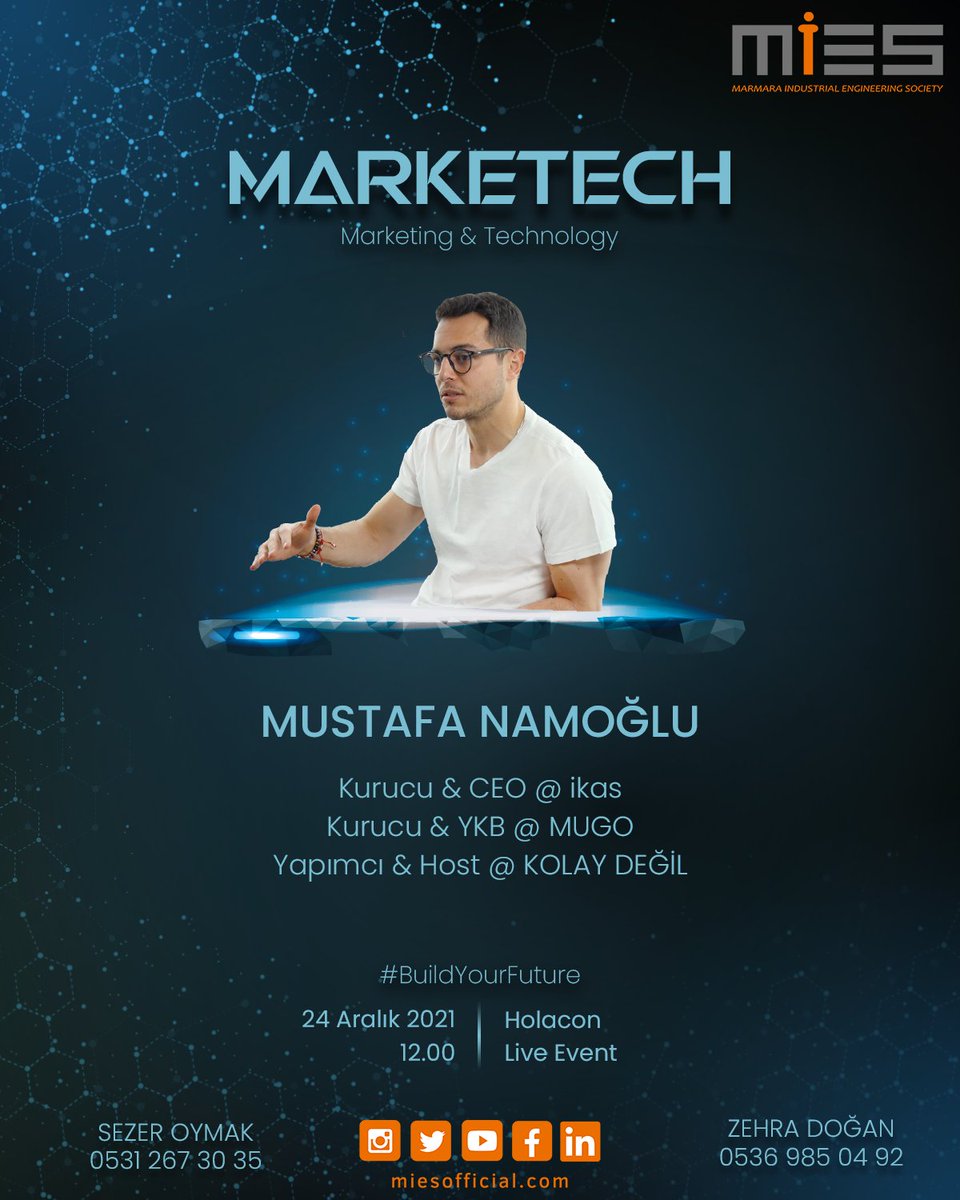 Bu yıl MarkeTech'te 24 Aralık’ta, "Dijital Pazarlama" konulu oturumu ile ikas Kurucu &amp; CEO'su, Mugo Kurucu &amp; YKB'si, Kolay Değil Host &amp; Yapımcısı Mustafa Namoğlu'nu ağırlıyoruz! 

#buildyourfuture 

📆 24 Aralık 2021
⏱ 12.00
📍 Holacon Live Event