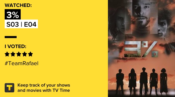 radiantdiaz's tweet image. acabei de assistir S03 | E04 of 3%! #3percent  tvtime.com/r/25u6s #tvtime