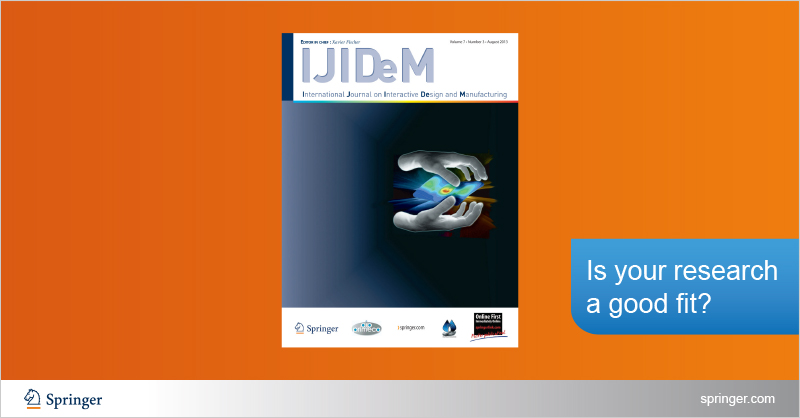SpringerEng's tweet image. #CallforPapers from IJIDeM: Special Issue on Computational and #NumericalModelling for #ProductDesign and Manufacturing. Guest-Editors: Chander Prakash @lpuuniversity, Alokesh Pramanik @CurtinUni & Animesh Basak @UniofAdelaide
Find all details here: bit.ly/32jVSVB