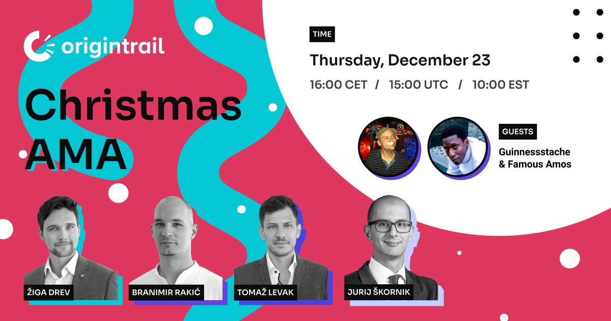 origin_trail's tweet photo. DON'T MISS: Make sure to join @DrevZiga, @TomazOT, @BranaRakic, @JureSkornik &amp; @origin_trail community members @guinnessstache &amp; @ChillZoneInt, for a very special &amp; festive AMA this Thursday at 4pm CET🎅🎄

Get your questions in by Wednesday! https://t.co/NYPBJDWSSd https://t.co/yGTqSiP7Ek