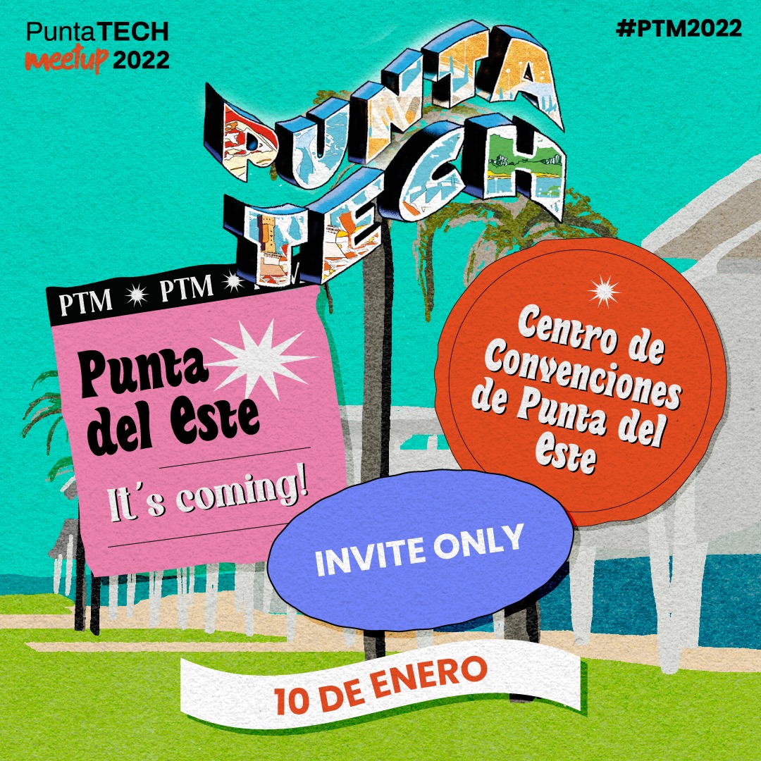 Llega fin de año y es tiempo de balances y cierres. Pero para nosotros también es un momento en donde algo se enciende porque se acerca una nueva edición de Punta Tech Meetup.
10 de enero, Centro de Convenciones de Punta del Este, 14ta edición. 

Invite only. Streaming available.