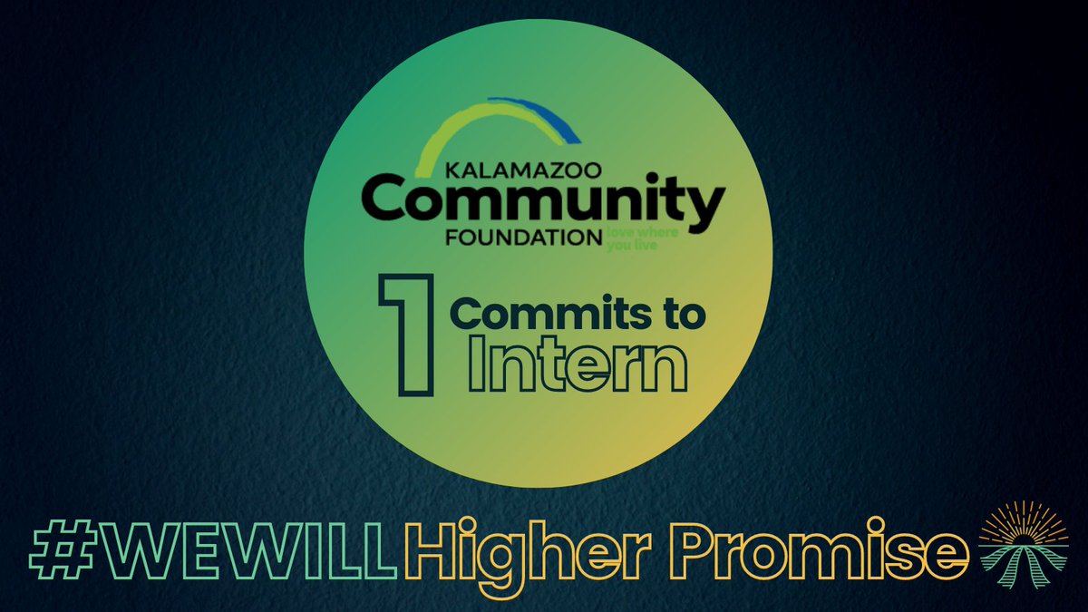KzooPromise's tweet photo. The Kalamazoo Community foundation will #HigherPromise! KZCF has made the pledge to hire a Promise Scholar for a summer 2022 internship! @kalfound #WeWill https://t.co/f2tmYUiZiw