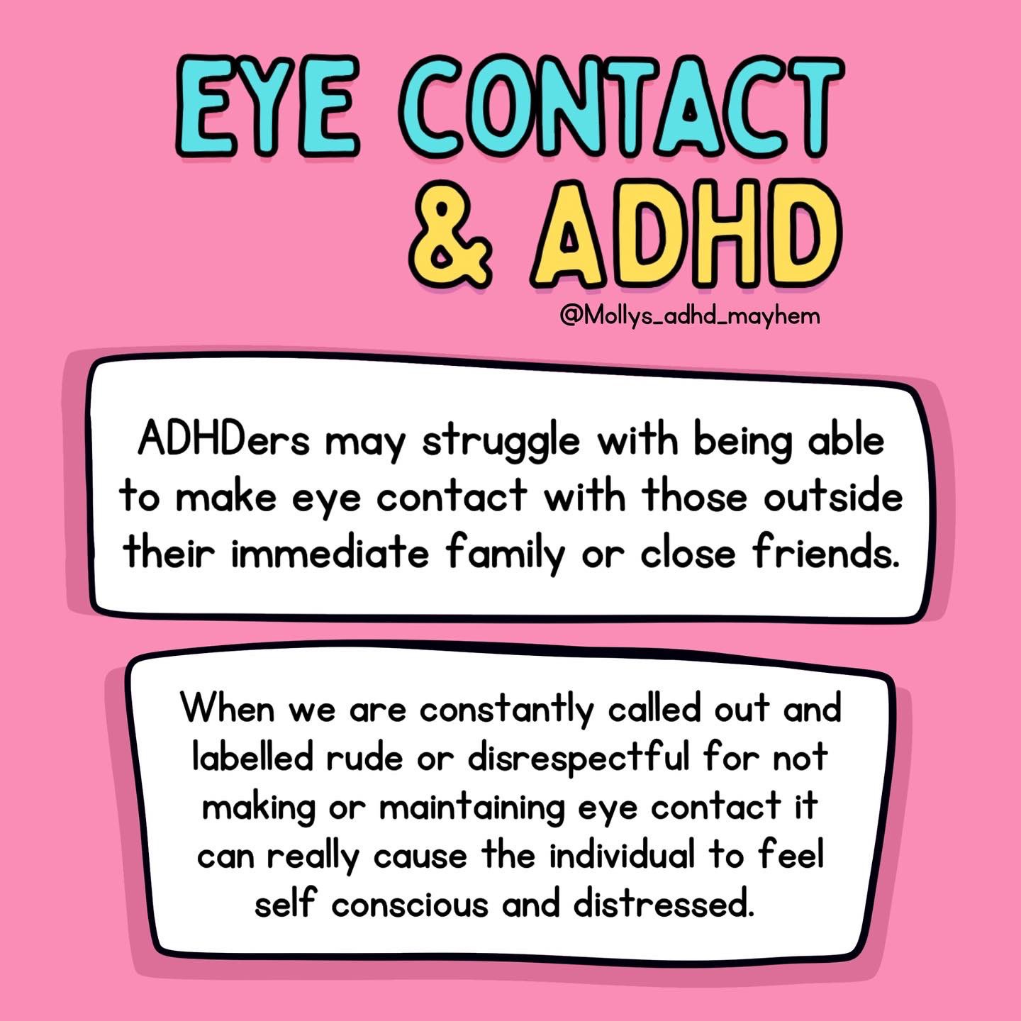 Why do people with ADHD not like eye contact?