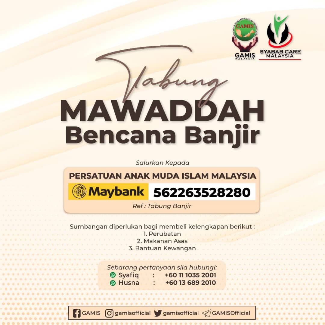 GamisPhg's tweet photo. [TABUNG MAWADDAH BENCANA BANJIR]

GAMIS mengambil inisiatif melalui GAMIS Youth Relief (GYR) akan turun membantu kawasan-kawasan yang dilanda musibah banjir.

Sumbangan diperlukan bagi menyediakan kelengkapan:
1.Perubatan
2.Makanan asas
3.Bantuan kewangan https://t.co/SaX34aQqC7