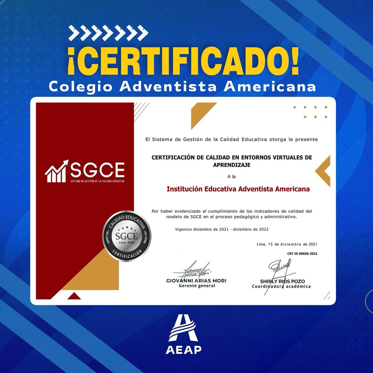 La agencia acreditadora SGCE otorga la CERTIFICACIÓN DE CALIDAD EN ENTORNOS VIRTUALES DE APRENDIZAJE, al Colegio Adventista Americana de la ciudad de Juliaca; por haber evidenciado el cumplimiento de los indicadores de calidad🥇
#ColegioAdventistaAmericana
#EducaciónAdventista