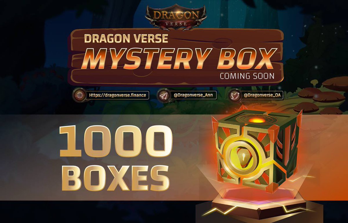 DRAGONVERSE_OA's tweet photo. MYSTERY BOX COLLECTION RELEASE
⏰ Time: 08:00 UTC,24th Dec
📍Price Box: $250 DRV Token to buy
And number of tokens purchased by users to buy NFT Box will be:
▪️50% immediately burn after mystery box sold out
▪️10% to development 
▪️10% to marketing 
▪️30% to ecosystem https://t.co/CPkiL8h5LJ
