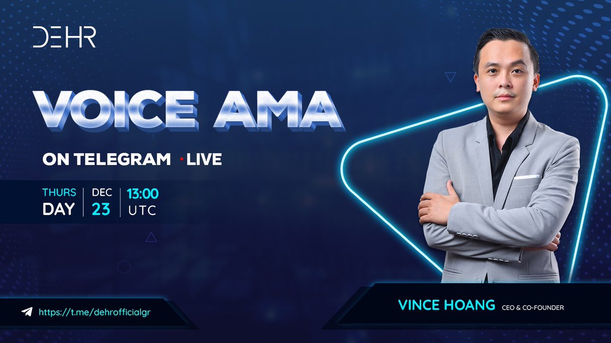 🔥 The first #DEHR VOICE #AMA

More information about DeHR &amp; leaking some news that would surprised all of you! 

 ⏰ Thursday, December 23, 2021 at 13:00 UTC 

 🌏Venue: t.me/dehrofficialgr

✏️ Language: English

🎙Host: Vince Hoang - CEO - Co-Founder DeHR

🎁 Rewards: $150