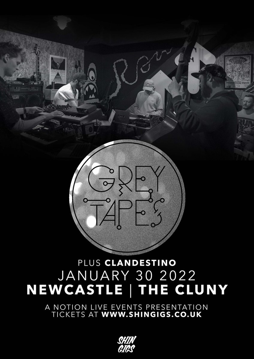 shin_gigs's tweet photo. ICYMI! 💥 
North East Electronic Collective @GreyTapesUK are headlining @thecluny this January! Support comes from newcomers Clandestino!

This is going to be electric! Definitely not to be missed!⚡️🎶⚡️

📅 Sun, 30th January 2022
🎫 https://t.co/xC2Owp9OVO https://t.co/Qqe2H7xVJ7