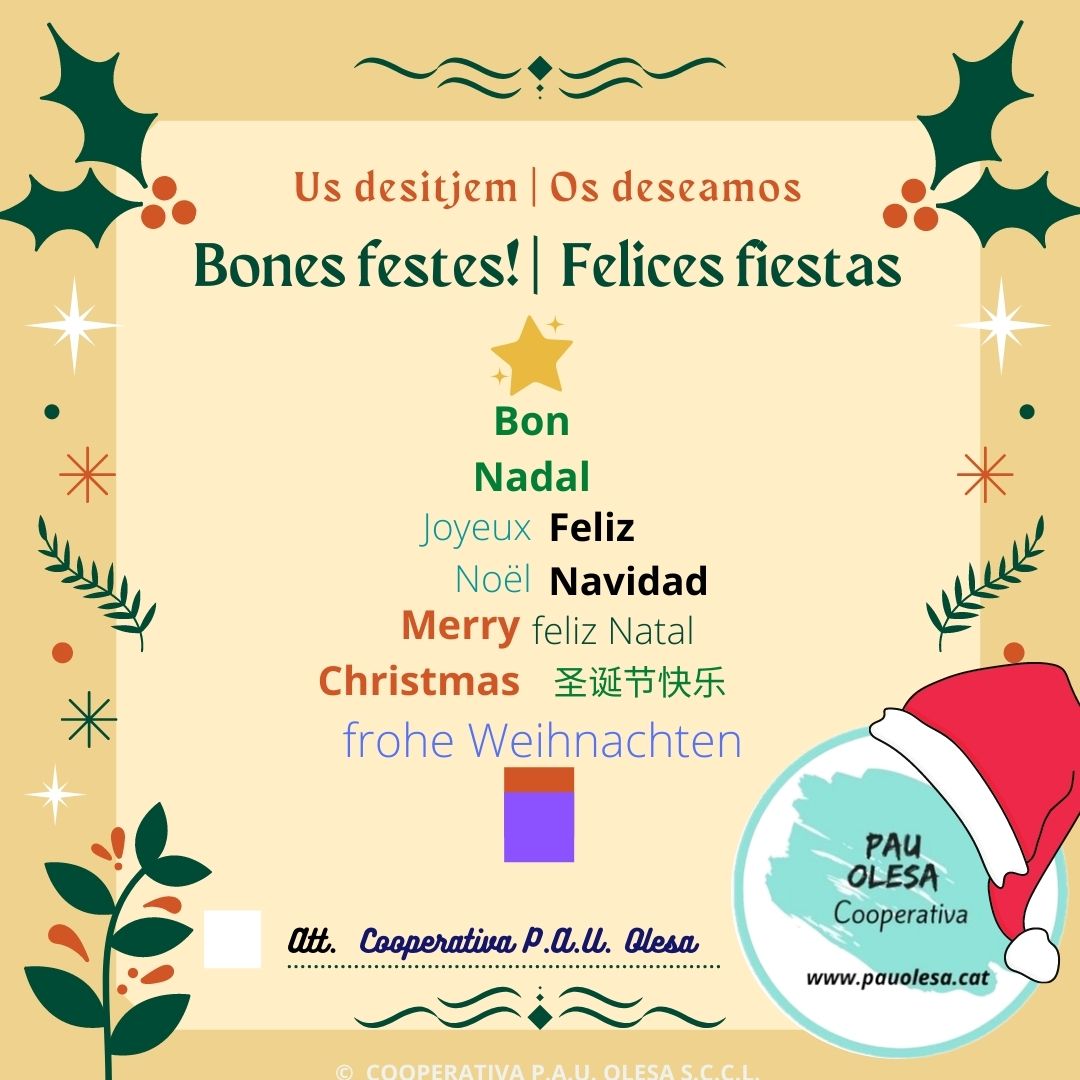 pauolesa's tweet photo. Les sòcies i socis de l'equip de la Cooperativa @pauolesa  volem desitjar-vos de tot cor unes Molt Bones Festes🎁 i Feliç Any Nou 2022🎉🥂
Gràcies a totes les persones que han fet possible el projecte cooperatiu de @pauolesa  ! #bon2022 #economiasocial #cooperativa #pauolesa https://t.co/vsbNT5mm7F