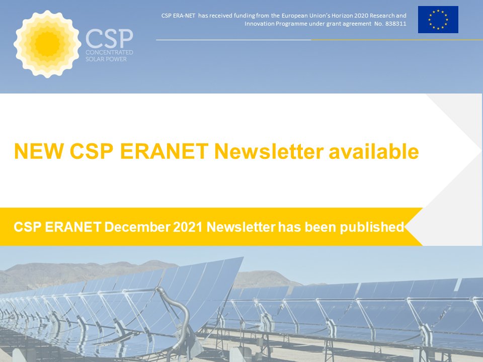 Our NEW #newsletter is already published!

Download it to know more about the pre-proposal submission results of the <a href="/EraCsp/">CSP ERA NET</a> Additional Call, the #CSPTechnologyDay and most relevant News&amp;Events for the #CSP community:

⬇️csp-eranet.eu/sites/default/…

Subscribe: csp-eranet.eu/newsletters