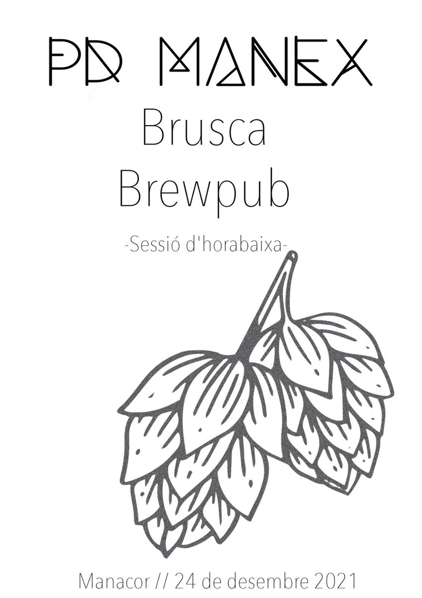 JoanFrau90's tweet photo. Divendres 24 #PDManex sessió d'horabaixa a #Manacor el #BruscaBrewpub. Indie finíssim i birra artesana de qualitat per obrir aquest Nadal 2021 com toca. https://t.co/C77XgnU0ZK