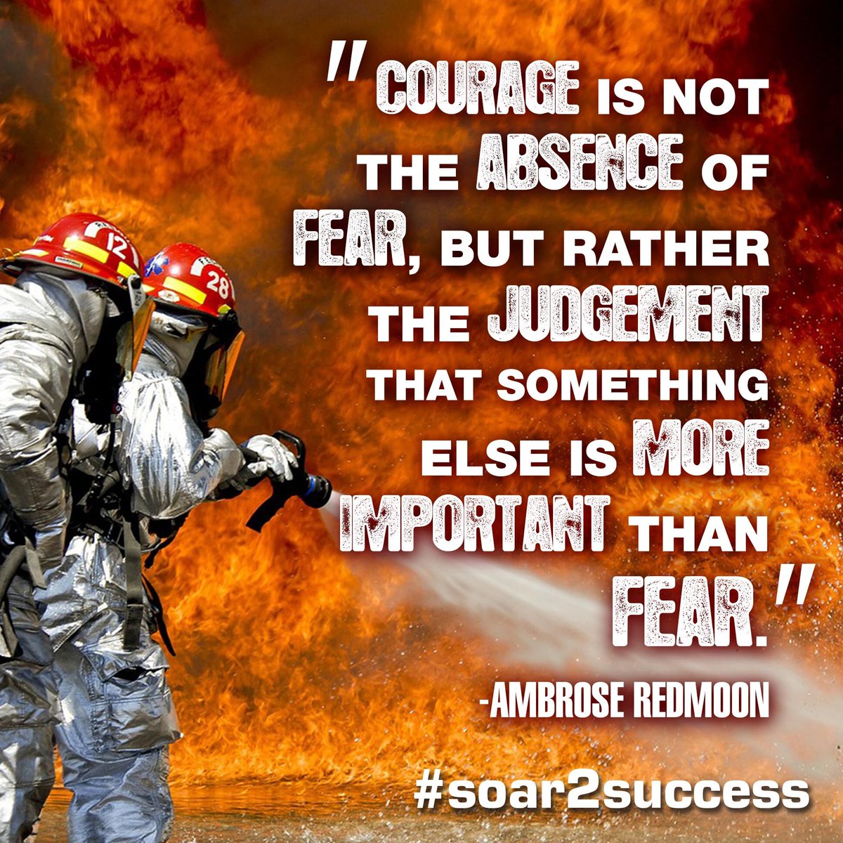 pilotspeaker's tweet photo. Courage is not the absence of fear, but rather the judgement that something else is more important than fear. - Ambrose Redmoon #Leadership #Pilotspeaker #Soar2Success https://t.co/Njy7veCjkb