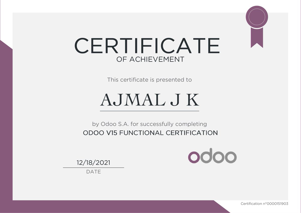 Cybrosys's tweet image. We are excited to announce that @ajmaljk2, from our Odoo Developer Team, has successfully completed 𝐎𝐃𝐎𝐎 𝐕𝟏𝟓 𝐅𝐔𝐍𝐂𝐓𝐈𝐎𝐍𝐀𝐋 𝐂𝐄𝐑𝐓𝐈𝐅𝐈𝐂𝐀𝐓𝐈𝐎𝐍 and has been awarded the CERTIFICATE OF ACHIEVEMENT by Odoo S.A.

#odoodeveloper #odoo15 #cybrosysodoo #cybrosy