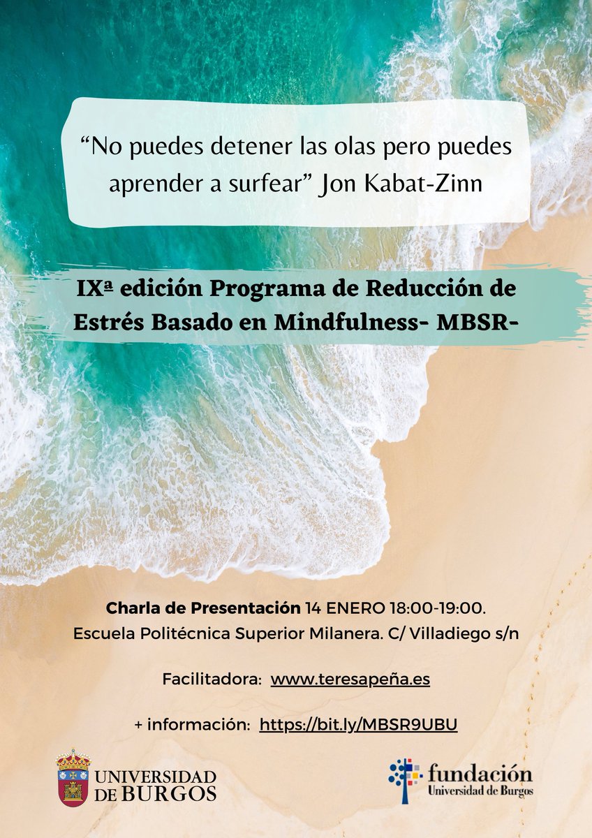 #Cursos_UBU | No te pierdas la IX edición del Programa de Reducción de Estrés basado en Mindfulness en formato presencial.
•Charla de presentación: viernes, 14  de enero de 18:00 a 19:00 
•Lugar: Escuela Politécnica Superior Milanera.
► Más info: fundacionubu.com/formacion/form…
