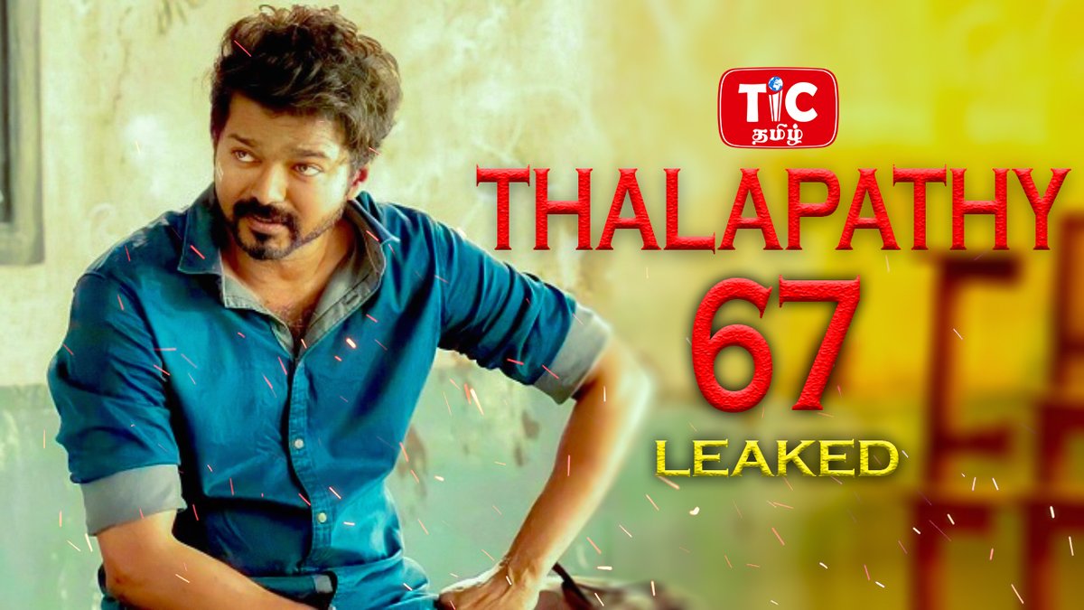 ticnetworktamil's tweet photo. THALAPATHY 67 UPDATE LEAKED 
DIRECTOR யாருnu GUESS பண்ணுங்க?

Click here for full video https://t.co/GDPAcUAnIR

#jkv #jkvsmedia #jkvstudios #tictamil #BeastFirstSingle #Thalapathy66 #Thalapathy67 https://t.co/o1WQAVhYMP