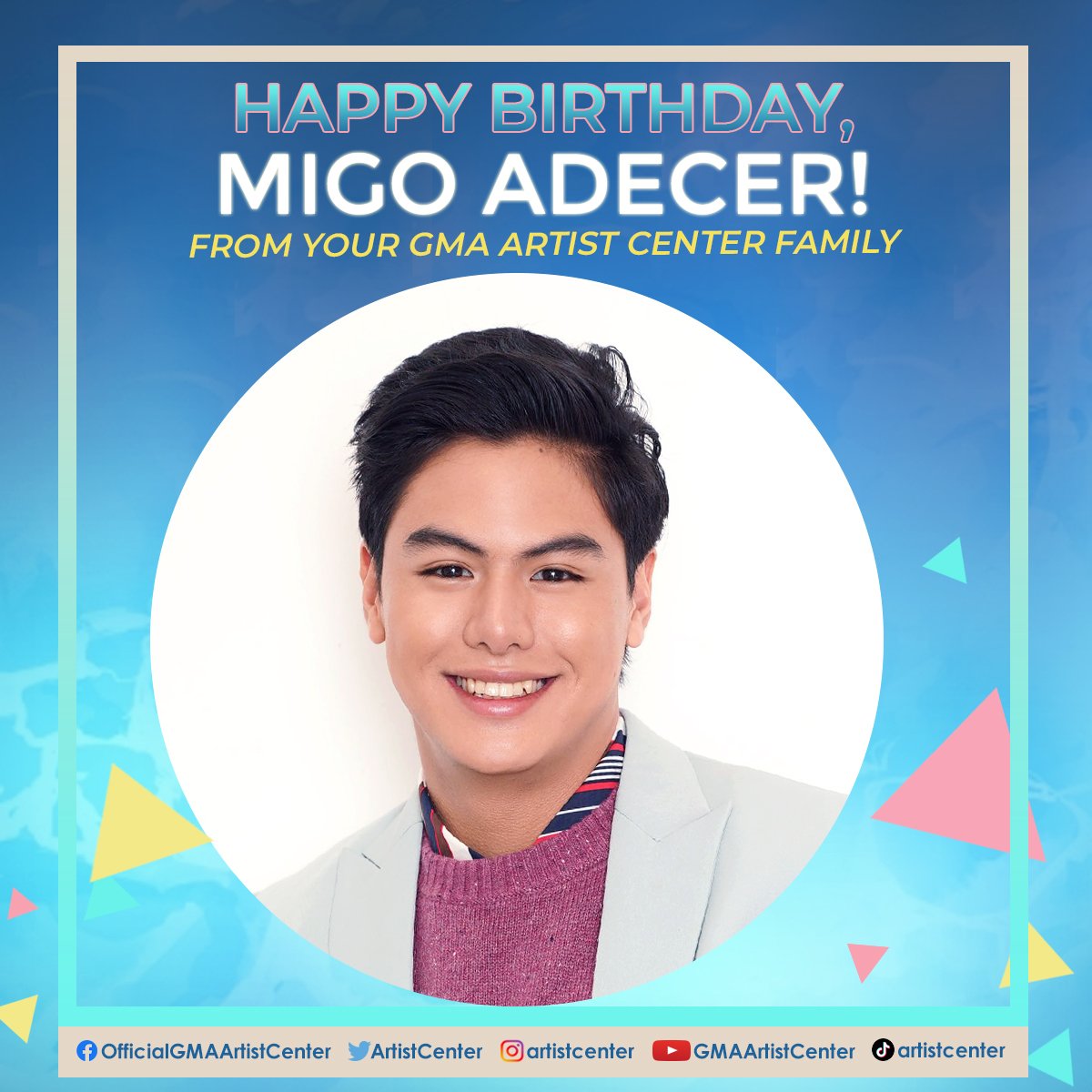 Sparkle_GMA's tweet photo. Happy Birthday, #MigoAdecer 😊 We hope all your birthday wishes come true! 🎉❤🎂🎁🎈 https://t.co/yn2FcXScTu