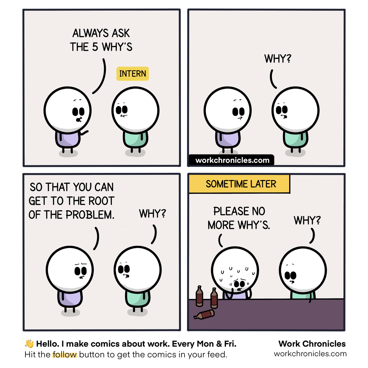 _workchronicles's tweet image. The 5 Whys