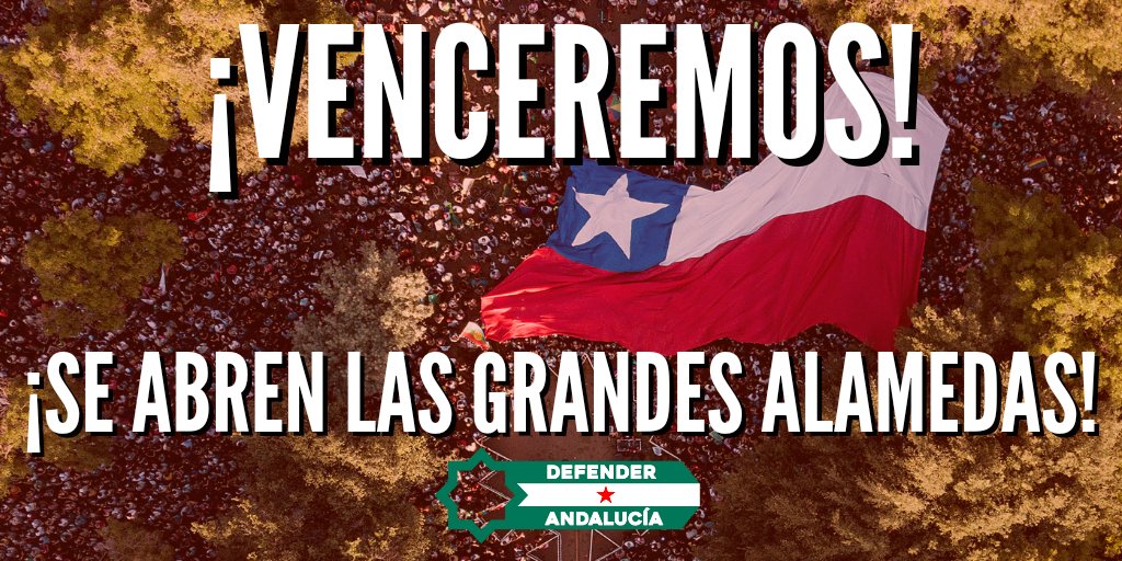DfnderAndalucia's tweet photo. ¡Enhorabuena al pueblo de Chile en su victoria antifascista y soberana! 

Se abren las grandes alamedas de la patria liberada, retornan los libros, las canciones, renace el pueblo de sus ruinas y pagan su culpa los traidores 🇨🇱 https://t.co/CUWfB6gHrv
