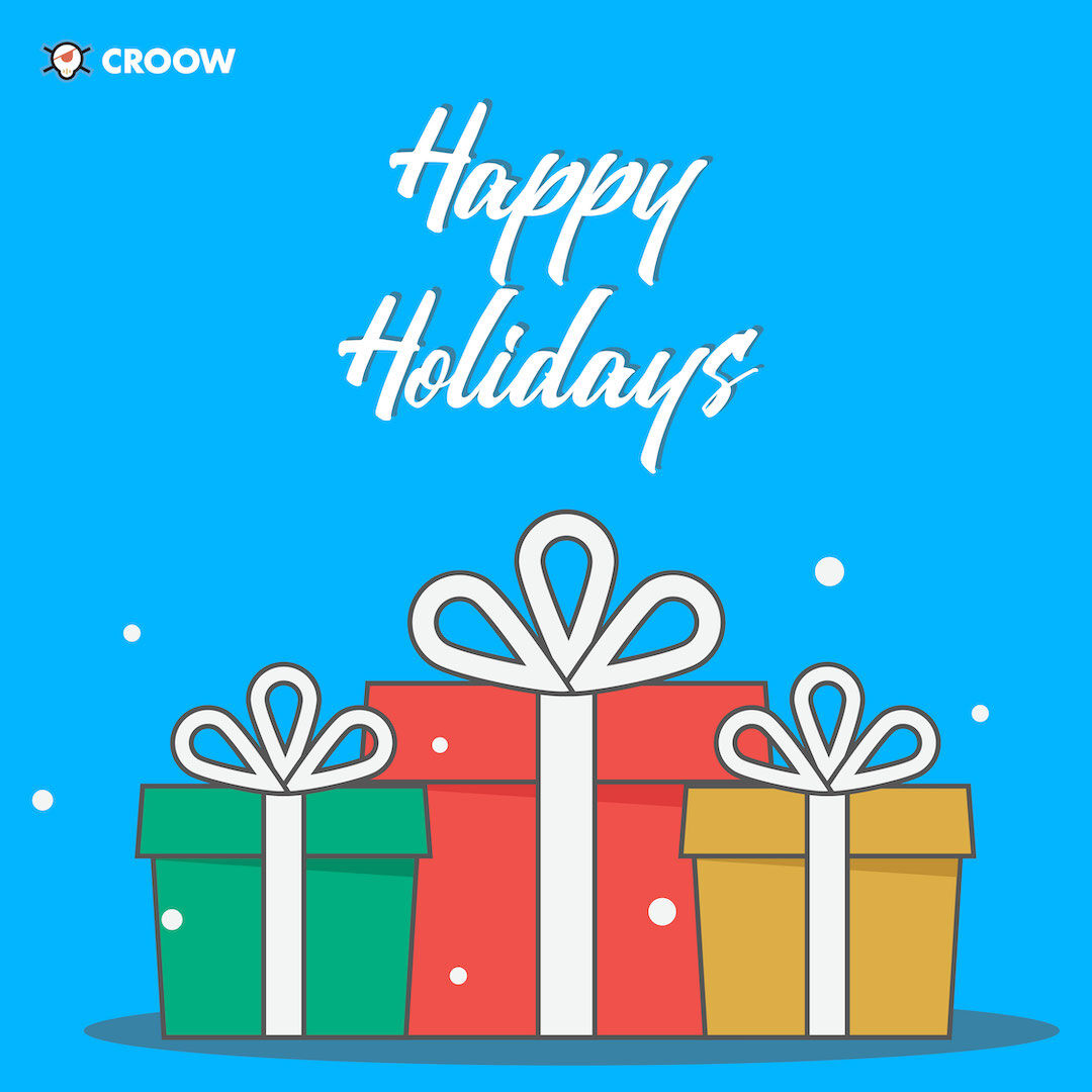 From all of us at CROOW, we’d like to wish you and yours a warm, connected, and organized holiday season!

#projectmanageyourholidays #happyholidays