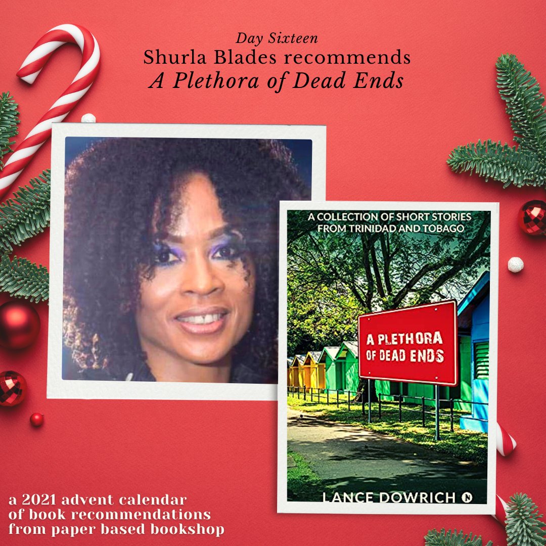 paperbasedbooks's tweet photo. Day 16 of Our 2021 Advent Calendar of Book Recommendations! π
Shurla Blades recommends @LRDowrich's A Plethora of Dead Ends (@notionpress)!
"A fresh contemporary perspective, quite reminiscent of VS Naipaul's Miguel Street"
Thank you, Shurla! π§‘
#PaperBasedAdvent #GiveBooks https://t.co/V1TAB6kRA7