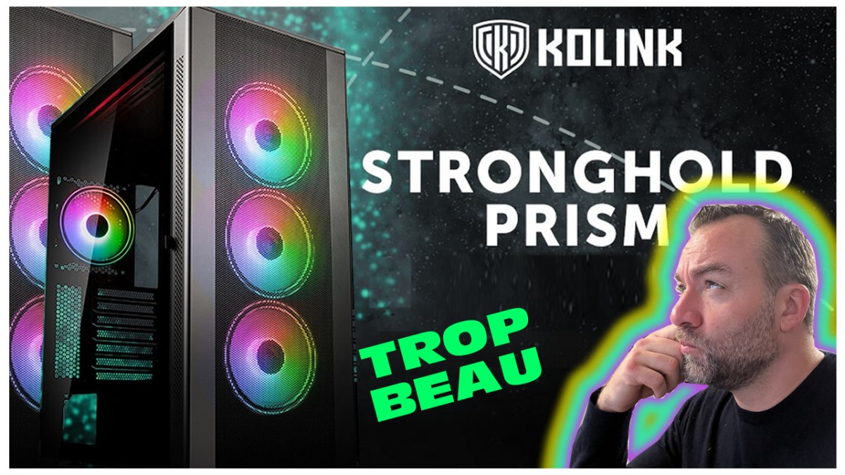 cowcotland's tweet image. [Cowcot TV] #KOLINK #STRONGHOLD #PRISM : Un boitier ô combien trop beau dlvr.it/SFk0Mh