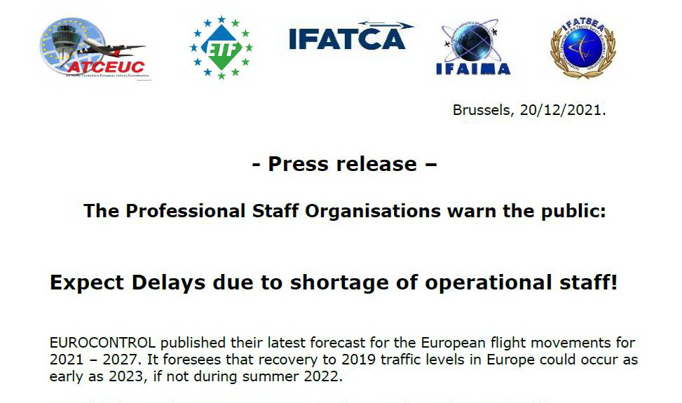Press Release issued today by the European ATM Professional Staff Organizations (ATCEUC, ETF, IFAIMA, IFATCA, IFATSEA) to warn the public about the possible ATM delays in summer 2022, due to operational staff shortage
Read the full PR on ATCEUC website atceuc.org
