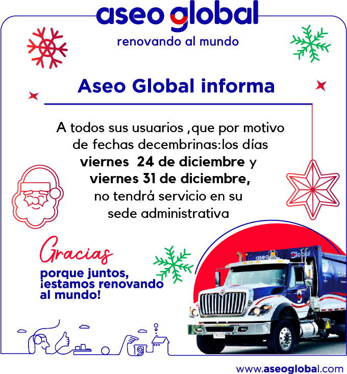 aseo_global's tweet photo. Importante🛑, por motivo de fechas decembrinas en los días 24 y 31 de diciembre, no se tendrá servicio en la sede administrativa https://t.co/HLkxHmohw0