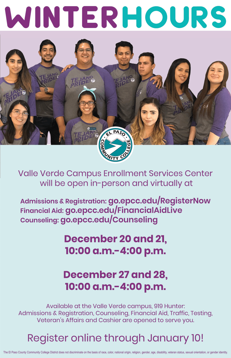 EPCCNews's tweet photo. The VV Enrollment Services Center will be open for walk in registration Dec. 20, 21, 27, and 28 from 10:00 AM - 4:00 PM. Virtual offices will be open at:
Admissions and Reg: https://t.co/ZNsLwhVtA4
Financial Aid: https://t.co/0g0AXveruy
Counseling: https://t.co/5sCFkTZlEB https://t.co/cwIQgHtGHK