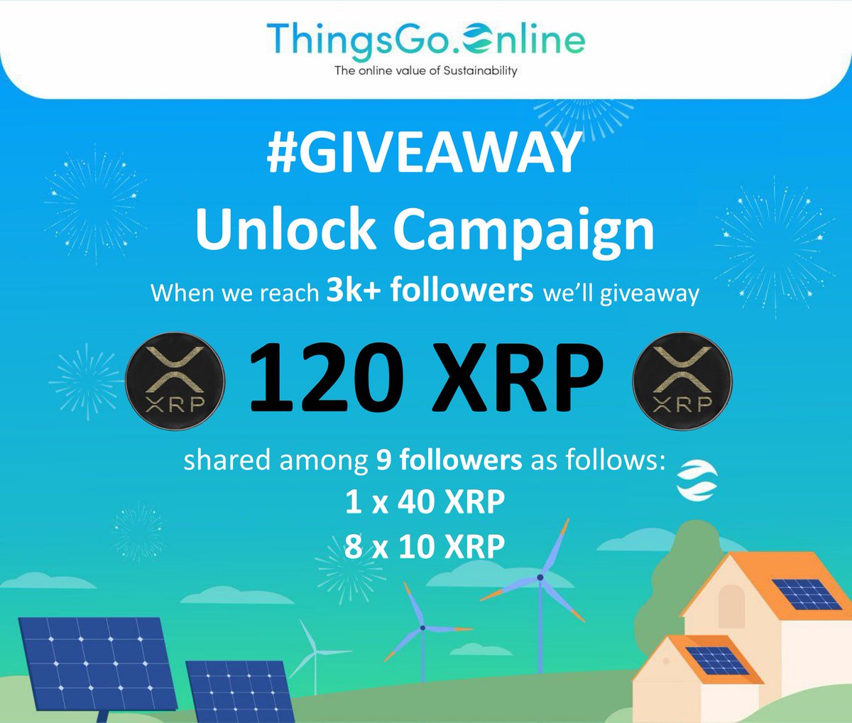 TO CELEBRATE THE COMING OF 3,000 FOLLOWERS
once our twitter reaches 3,000 followers we'll giveaway 120 #XRP for 9 followers
#XRPCommunity #XRPHolders #TGO