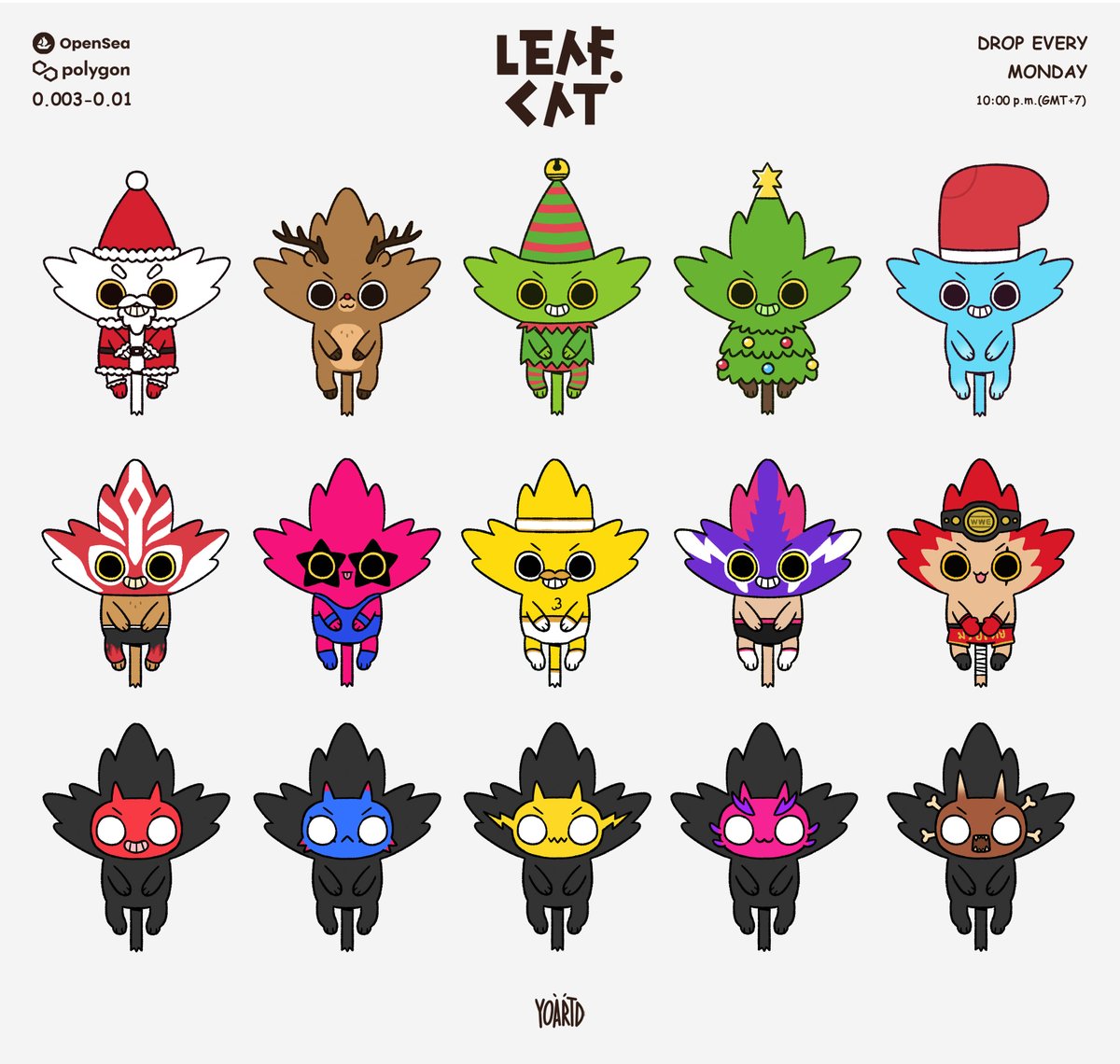 ✨NEW DROP✨
LEAFCAT #072-#086🍁
My new drop will be release on 20/12/2021 at 10:00p.m.(GMT+7)
on POLYGON

Check out my work at : 
opensea.io/collection/lea…

#LEAFCAT #LEAFCATGANG #NFT #NFTCommunity #NFTthaiartist #NFTThailand #polygon #opensea